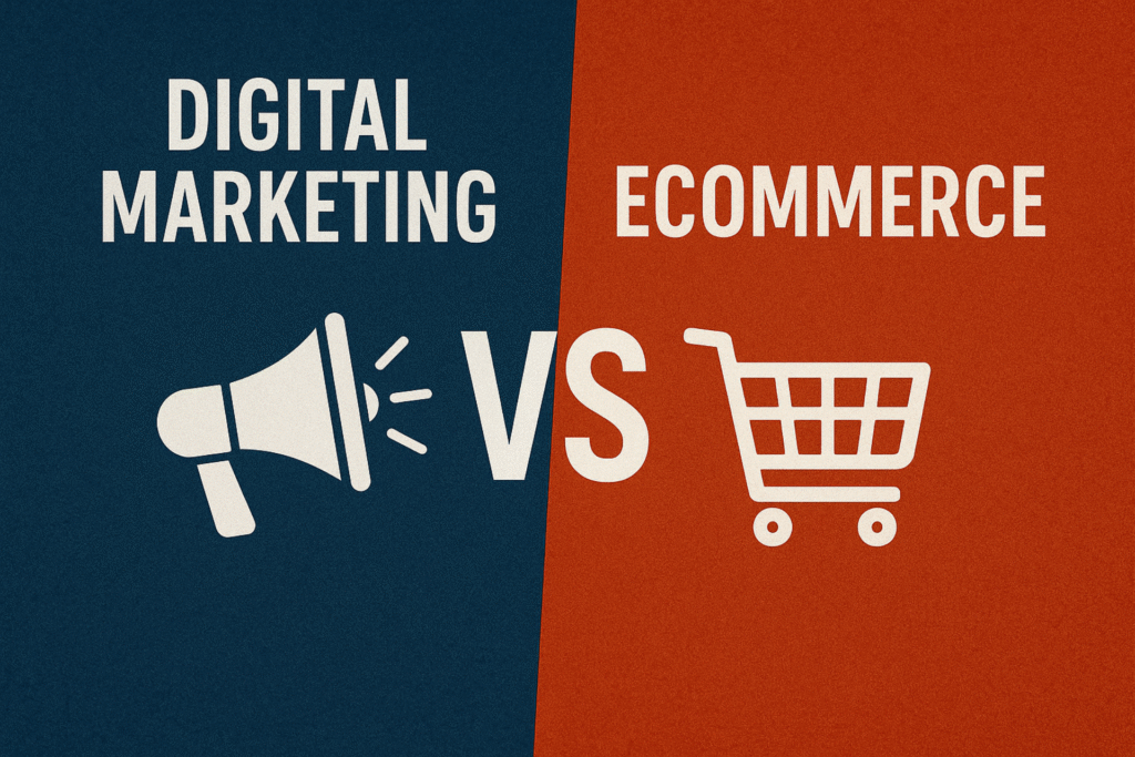 digital marketing, digital marketing and e-commerce